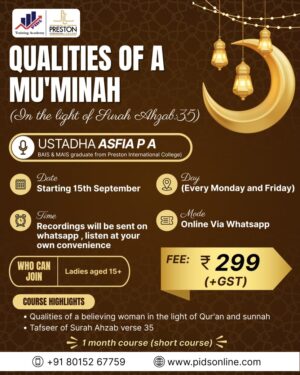 Qualities of a Mu’minah (In the Light of Surah Ahzab: 35)
