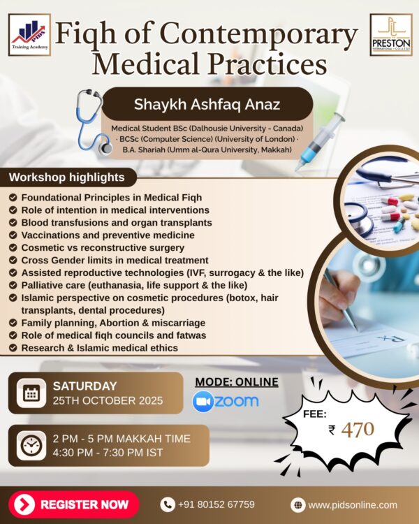 Fiqh of Contemporary Medical Practices – Online Workshop