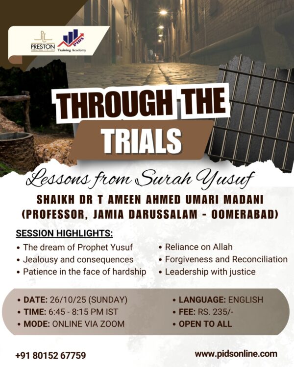 Through the Trials – Lessons from Surah Yusuf